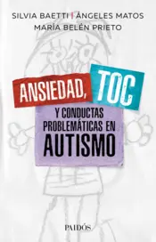 Portada Ansiedad, TOC y conductas problemáticas en autismo