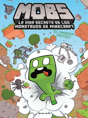 Portada MOBS: La vida secreta de los monstruos de Minecraft. Cómic 1