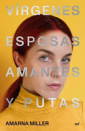 Portada Vírgenes, esposas, amantes y putas