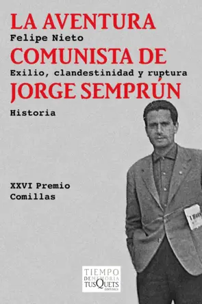 Portada La aventura comunista de Jorge Semprún