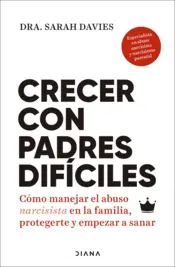 Portada Crecer con padres difíciles