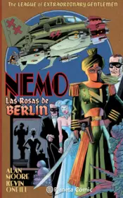 Portada The League of Extraordinary Gentlemen Nemo Rosas de Berlín