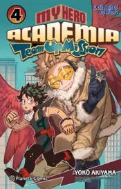 Portada My Hero Academia Team Up Mission nº 04