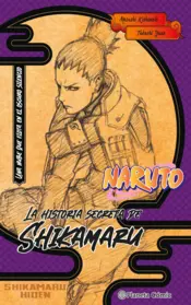 Portada Naruto. La historia secreta de Shikamaru (novela)