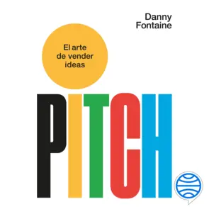 Portada Pitch. El arte de vender ideas