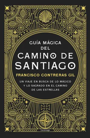 Portada Guía mágica del Camino de Santiago. Nueva edición de lujo