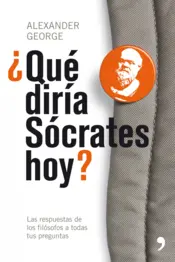 Portada ¿Qué diría Sócrates hoy?