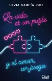 Portada La vida es un puzle y el amor, un juego