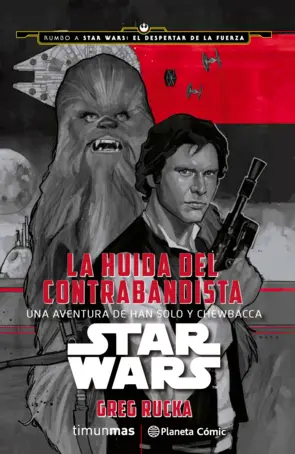 Portada Star Wars La huida del contrabandista (novela)