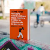 Portada Quiéreme cuando menos me lo merezca... porque es cuando más lo necesito 0