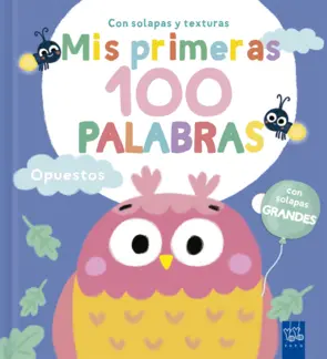 Portada Mis primeras 100 palabras con texturas. Opuestos