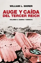 Portada Auge y caída del Tercer Reich, vol. II