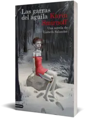 Miniatura portada 3d Las garras del águila: una novela de Lisbeth Salander (Serie Millennium)