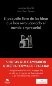 Portada El pequeño libro de las ideas que han revolucionado el mundo empresarial