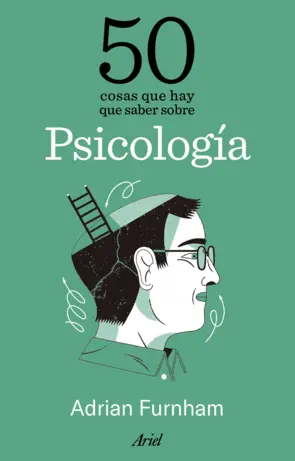 Portada 50 cosas que hay que saber sobre psicología