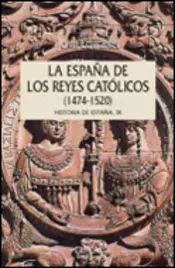 Portada España de los reyes católicos, 1474-1520