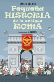 Portada Pequeña historia de la antigua Roma