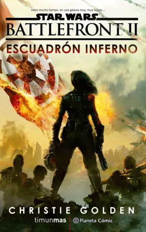 Portada Star Wars Episodio VIII Battlefront Escuadrón Inferno (novela)
