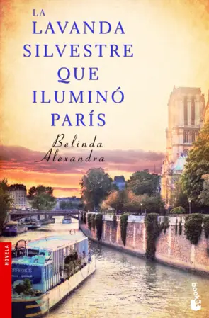 Portada La lavanda silvestre que iluminó París