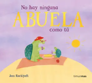 Portada No hay ninguna abuela como tú