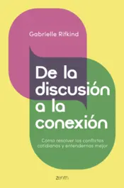 Portada De la discusión a la conexión