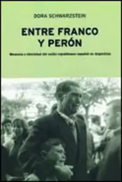 Portada Entre Franco y Perón