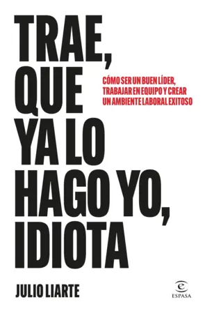 Portada Trae, que ya lo hago yo, idiota
