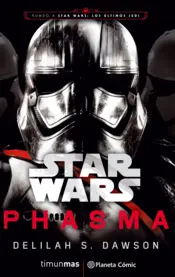 Portada Star Wars Episodio VIII Phasma (novela)