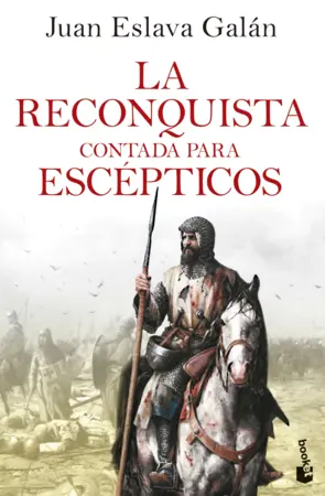 Portada La Reconquista contada para escépticos