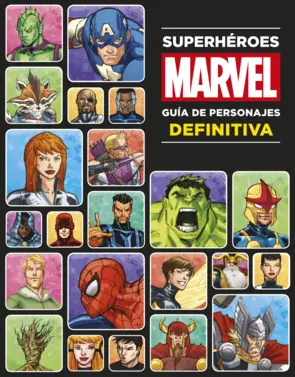 Portada Superhéroes Marvel. Guía de personajes definitiva