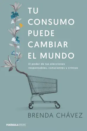 Portada Tu consumo puede cambiar el mundo