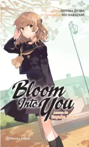Portada Bloom Into You nº 01/03 (novela)
