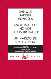 Portada Angelina o El honor de un brigadier / Un marido de ida y vuelta