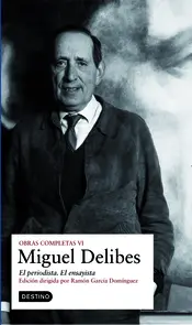 Portada O.C. Miguel Delibes - El periodista