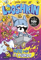 Portada Looshkin 1. El gato más loco del mundo