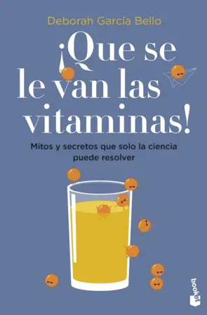 Portada ¡Que se le van las vitaminas!