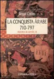 Portada La conquista árabe, 710-797