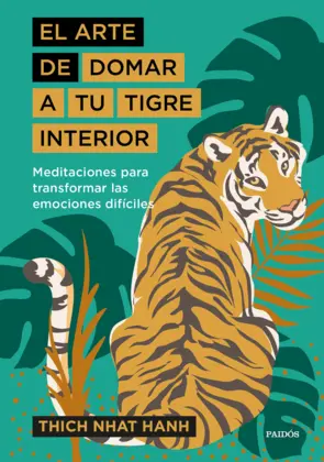 Portada El arte de domar a tu tigre interior