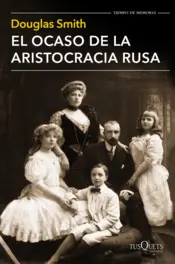 Portada El ocaso de la aristocracia rusa