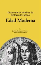 Portada Diccionario de términos de Historia de España. Edad Moderna