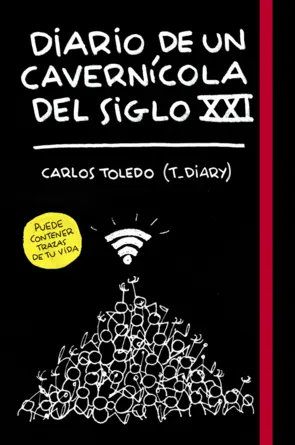 Portada Diario de un cavernícola del siglo XXI