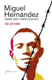 Portada Miguel Hernández (Edición corregida y aumentada)