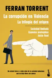 Portada La corrupción en Valencia. La trilogía del origen