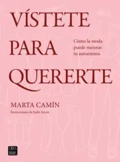 Portada Vístete para quererte