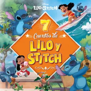 Portada 7 cuentos de Lilo & Stitch