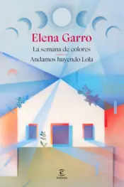 Portada La semana de colores y Andamos huyendo Lola