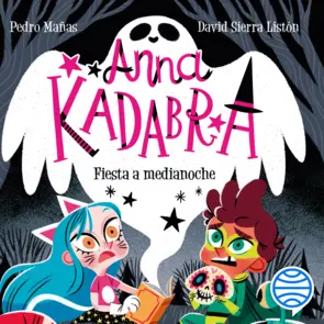 Portada Anna Kadabra 4. Fiesta a medianoche