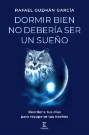 Portada Dormir bien no debería ser un sueño