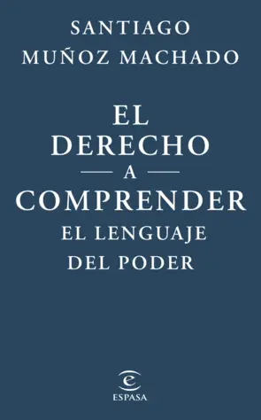 Portada El derecho a comprender el lenguaje del poder