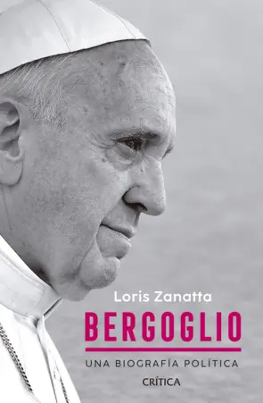 Portada Bergoglio. Una biografía política